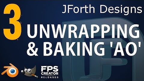 Blender to FPSC-Reloaded Tutorial - Video 3 - Unwrapping