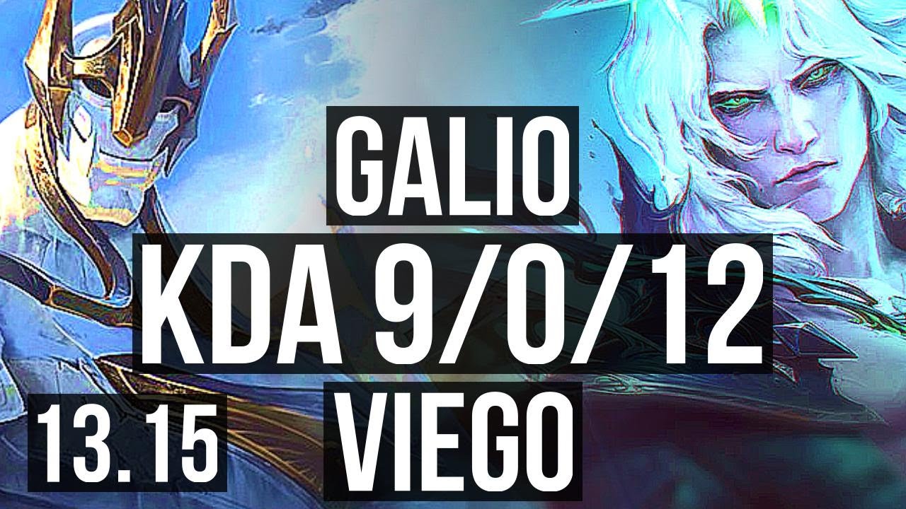 GALIO vs VIEGO (MID) | 9/0/12, Legendary, 500+ games, 900K mastery | NA Grandmaster | 13.15