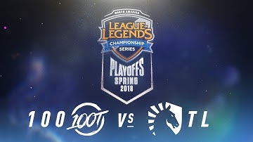 100 vs. TL  | NA LCS Spring Playoffs | Finals Game 1 | 100 Thieves vs. Team Liquid (2018)