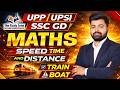05 UP Police SSC GD Maths | Speed Time Distance + Train + Boat &amp; Stream Complete Class | Ashfaq Sir