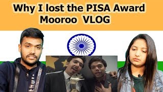 Indian reaction on Mooroo VLOG | Why I lost the PISA Award | Swaggy d