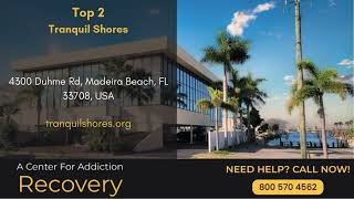 Top 3 Addiction Rehab in Treasure Island, FL