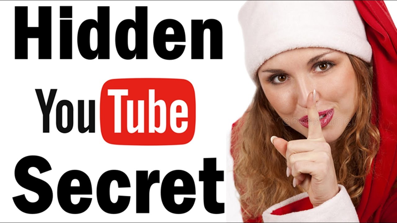 Youtube secrets. Хидден ютуб. Хидден youtube.