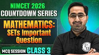 Nimcet 2026 Mathematics Class 3 | Free Countdown Series | BY Keshav Sir
