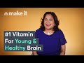 Harvard nutritionist the 1 vitamin to keep your brain sharp