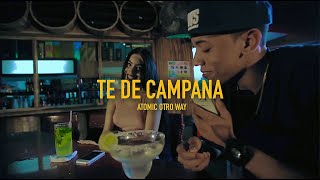 Video thumbnail of "Atomic Otro Way - Te De Campana (Video Oficial HD)"