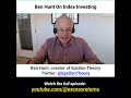 Ben Hunt on Index Investing in a World Where Markets Are a Public Utility