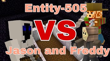 Entity-505 VS Jason & Freddy