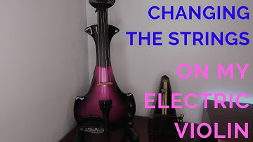 How do you change strings on an electric violin?