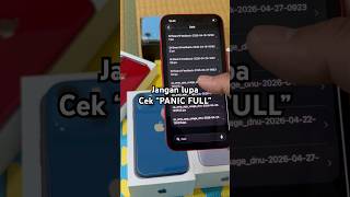 Seberapa penting cek panic full menurut kalian??? #iphone2026 #smartphone #iphonemurah #iphonebekas
