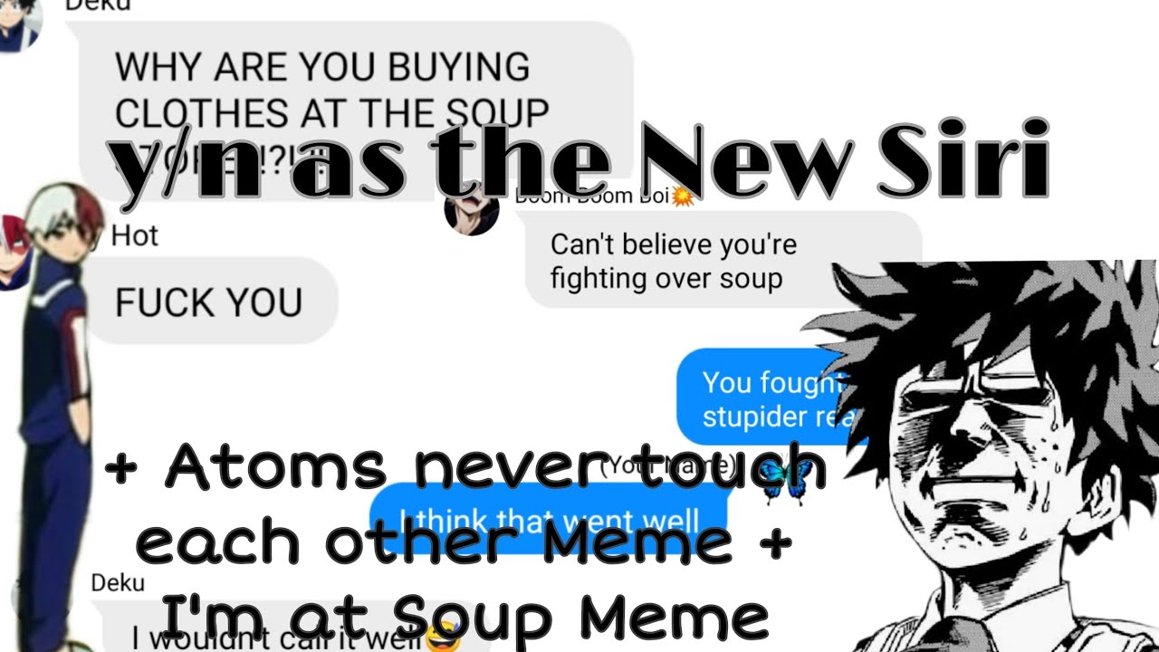 y/n as the New Siri (Kardashians Spoof) ||MHA x y/n||