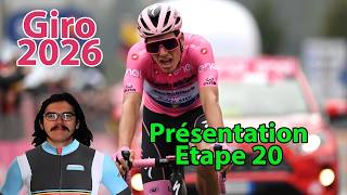 🚴‍♂️Giro 2026🇮🇹: Stage 20 Preview (Route, Predictions, Weather...)