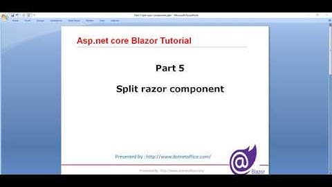 Part-5 : Split razor component | Blazor Tutorials for beginners