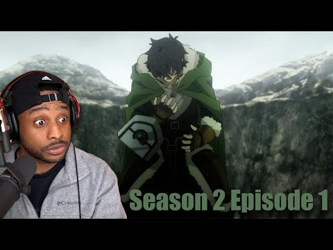We Back | The Rising Of The Shield Hero Season 2 Episode 1 | Reaction