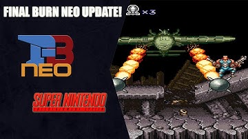 Emulation Update: SNES Added To Final Burn Neo!!