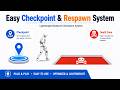 Easy Checkpoint & Respawn System