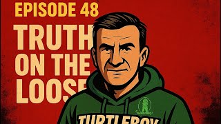 Episode 48: Free Aidan Kearney! Tonight we continue with Alan Jackson, Free Turtleboy, and more.