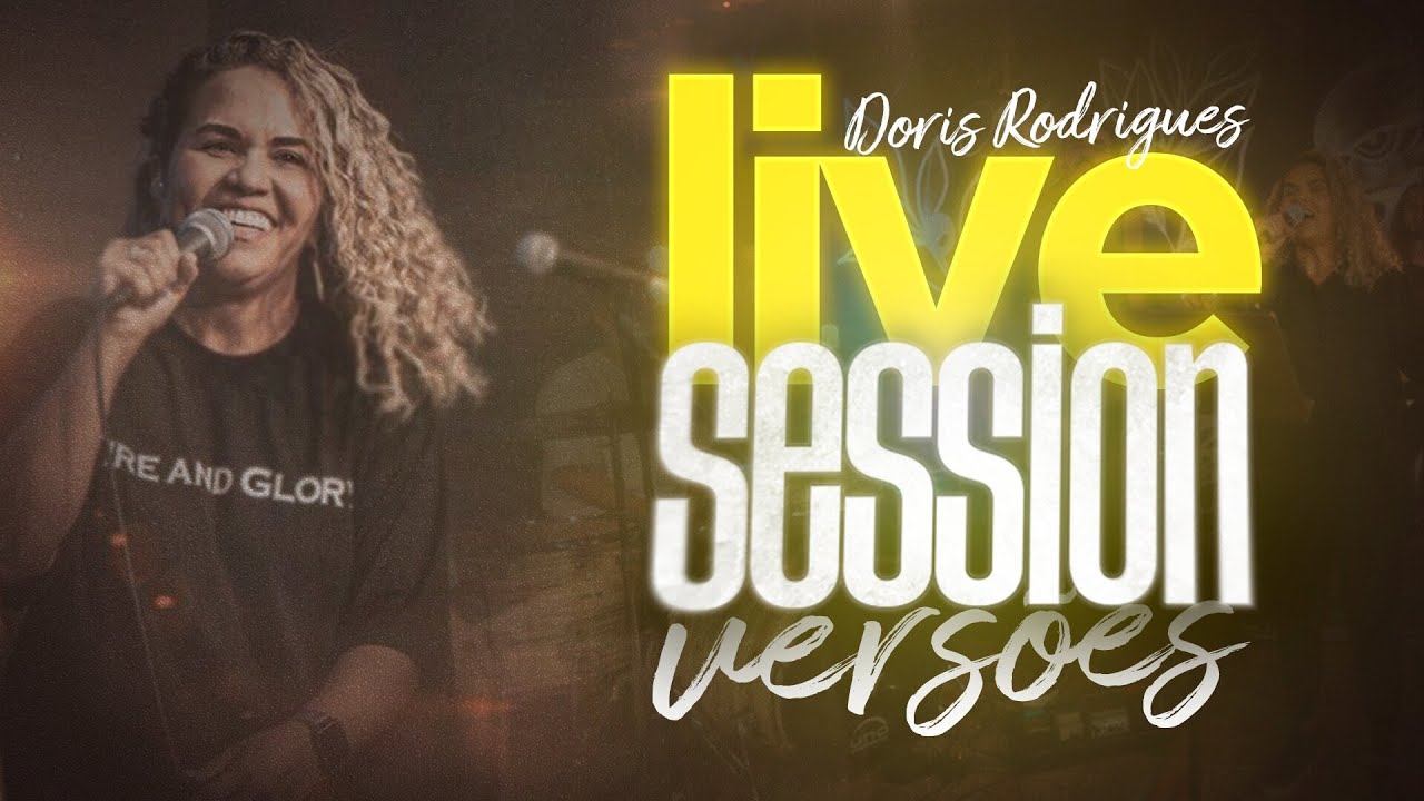 Live Session - Versões (Doris Rodrigues)