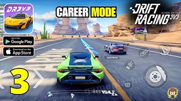 Drift Racing: 3v3 - Career Mode Gameplay - (Android/iOS)