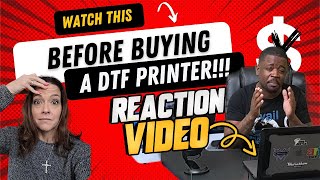 Did She Say, "Watch This Before Buying A DTF Printer / I THREW AWAY $3K"