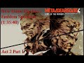 Metal Gear Solid 4 - New Game Big Boss Emblem Speedrun (1:35:40) Act 2 [1/2]