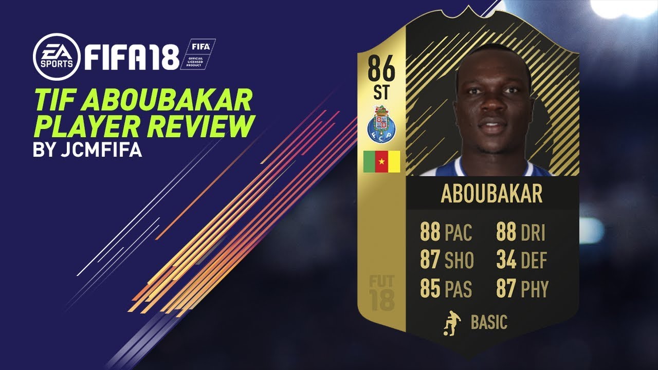 FIFA 18: TIF Aboubakar (86) Player Review - FIFA 18 Ultimate Team Player Review