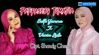 Pappaseng Tomatoa - Selfi Yamma Ft Vania Lida | Cipt. Shandy Cheng