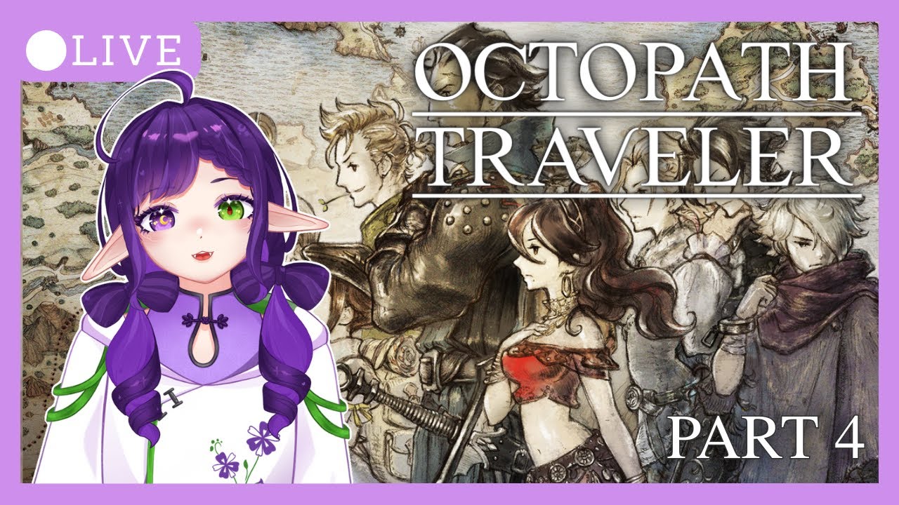 Exploration, grinding and chapter 2's | Octopath Traveler