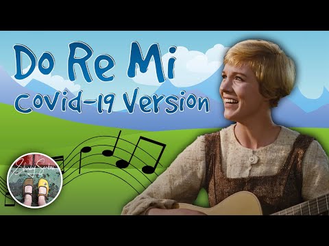 Do Re Mi - Covid-19 version