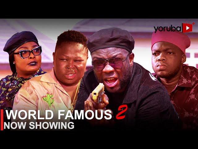 World Famous 2 Latest Yoruba Movie 2023 Drama | Femi Adebayo | Kemity | Ibrahim Chatta | Itele class=