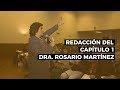 Aprende a redactar el primer capítulo de la tesis - Dra. Rosario Martínez