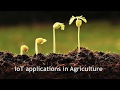 Smart Farming | Precision Agriculture | IoT applications | IoT Training