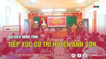 Đại biểu HĐND tỉnh tiếp xúc cử tri huyện Anh Sơn