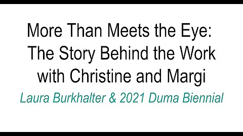 More Than Meets the Eye: The Story Behind the Work...