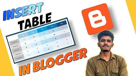 How to create table in Blogger post