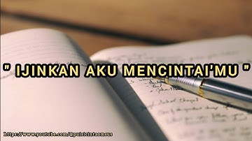 Puisi Cinta - Izinkan Aku Mencintai