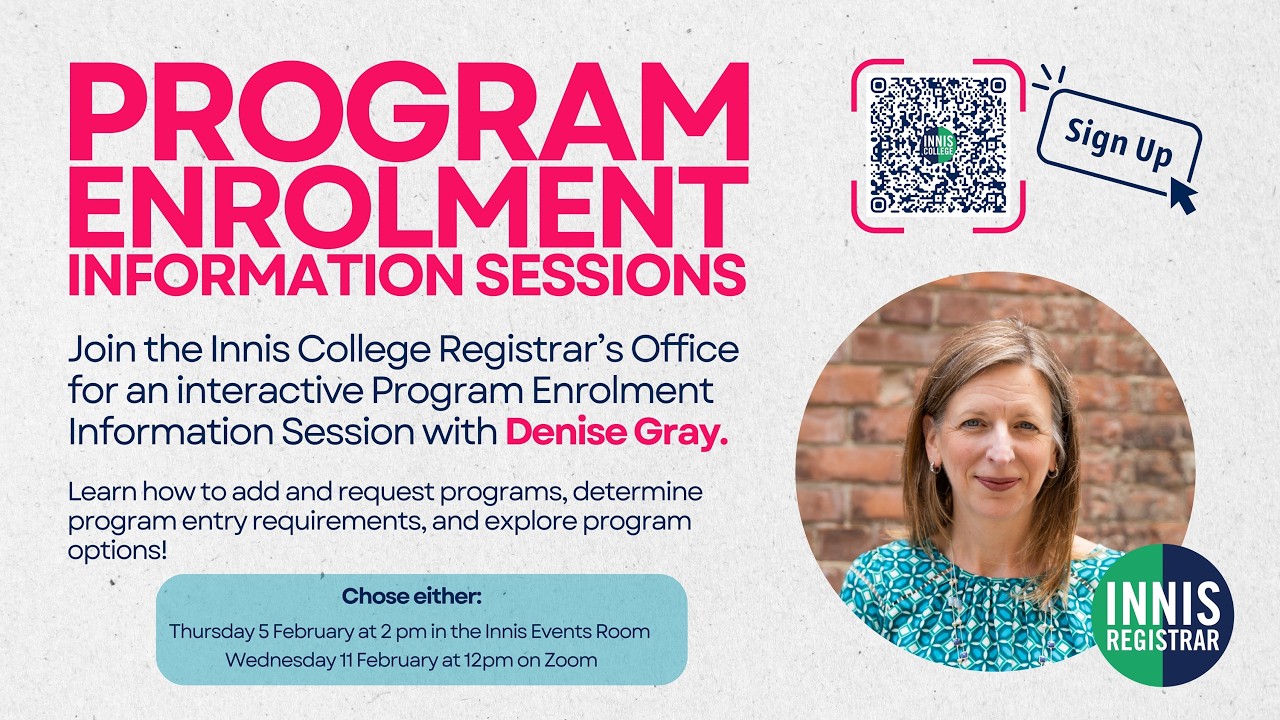 Innis College Program Enrolment Info Workshop