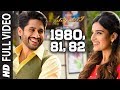1980,81,82 Full Video Song - Savyasachi - Naga Chaitanya, Nidhi Agarwal | MM Keeravaani
