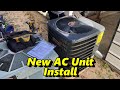 New AC Unit Install