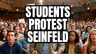 Part 5: Students Walk Out On Seinfeld: 5/13/24