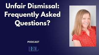 Unfair Dismissal  Frequently asked questions