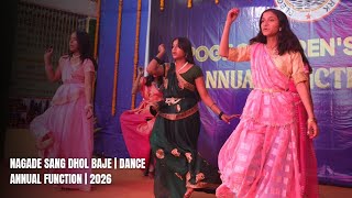 Nagade Sang Dhol Baje Dance Annual Function 2026