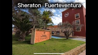Sheraton Fuerteventura Beach,F & Spa Resort