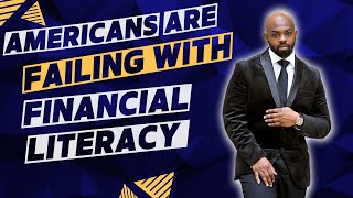 Americans Are Failing at Financial Literacy | Financial Literacy Quiz