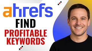 How to Use Ahrefs for Affiliate Marketing 🚀 Find Profitable Keywords