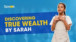 Discovering True Wealth by Sarah
