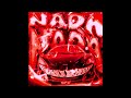 Nada Nada Super Slowed Reverb Nada Nada Super Slowed Reverb