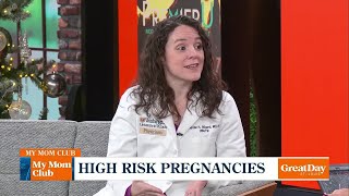 My Mom Club: High Risk Pregnancies