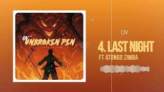 4. Ov - Last Night Audio Slide