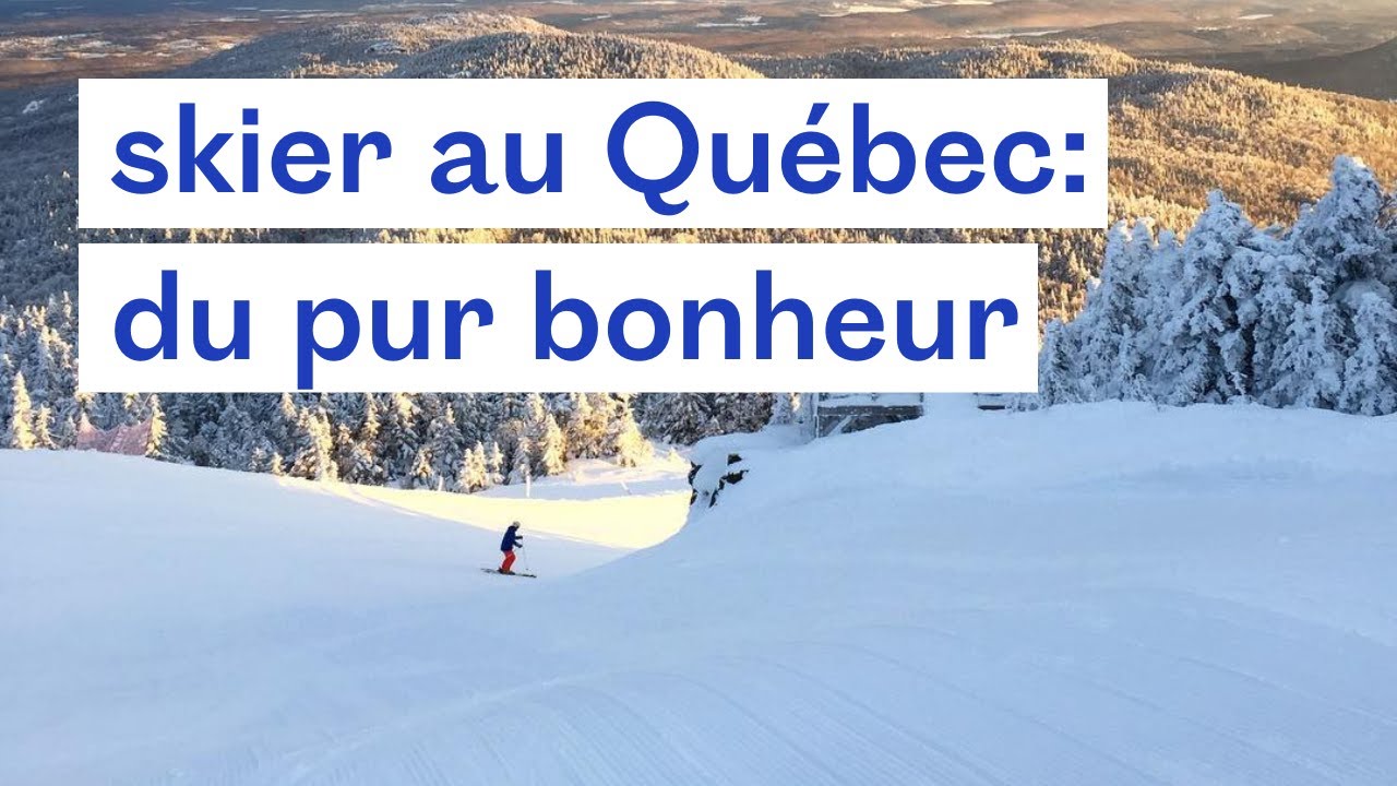 Des stations de ski du Québec aux panoramas impressionnants | Bonjour Québec